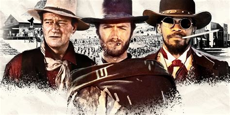 10 Best Western Movies of All Time, Ranked by .